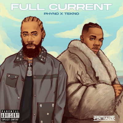Phyno & Tekno - Full Current (That's My Baby)