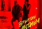 Breathe Music WA – Breathe Anthem (feat. Mani Lapussh & Rema)