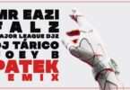 Mr Eazi – Patek (Remix) Ft. Falz, Major League DJz, DJ Tarico & Joey B