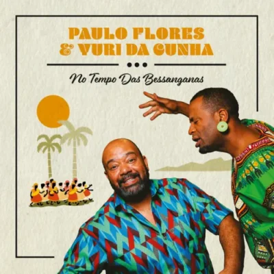 Paulo Flores & Yuri da Cunha – Yuradas