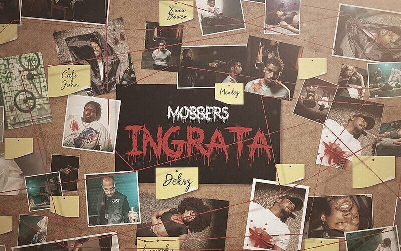 Mobbers - Ingrata
