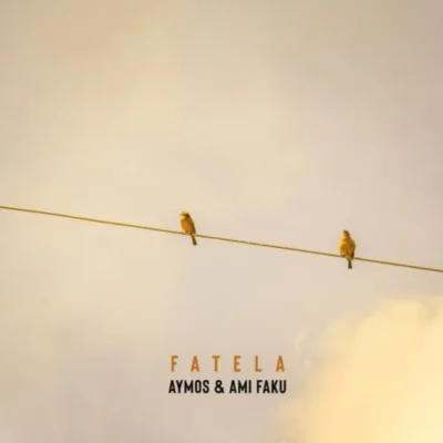 Aymos & Ami Faku - Fatela