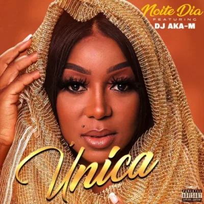 Noite & Dia – Única (feat. DJ Aka-m)