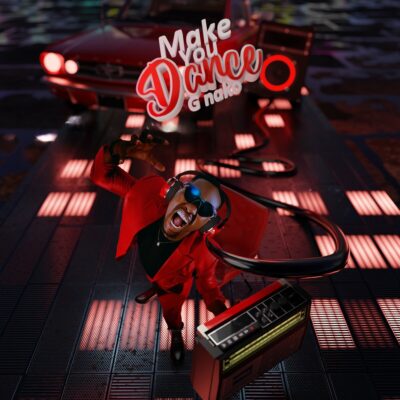 G Nako & Rayvanny - make you dance (Album)
