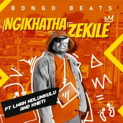 Bongo Beats – Ngikhathazekile (feat. Lwah Ndlunkulu & Khethi)