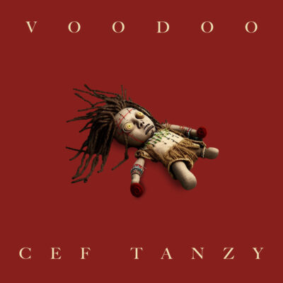 CEF Tanzy – Voodoo