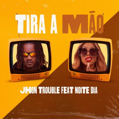 John Trouble - Tira Mão (feat. Gree Cassua, Noite & Dia)