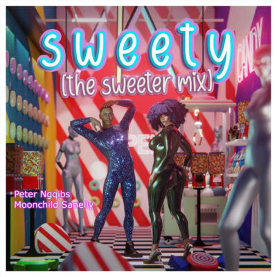 Peter Ngqibs & Moonchild Sanelly - sweety [the sweeter mix]