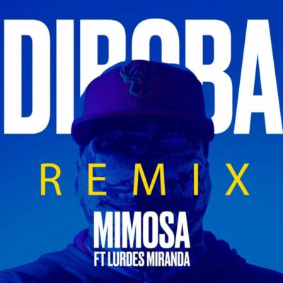 Diboba ft Lurdes Miranda- Mimosa (Remix)