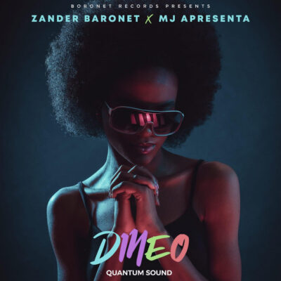 Zander Baronet - Dineo (feat. MJ APRESENTA)