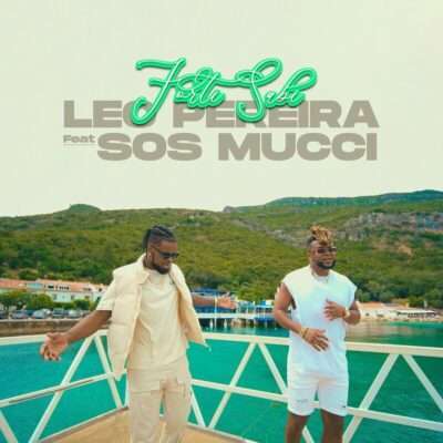 Léo Pereira - Forti Sabi (feat. Sos Mucci)