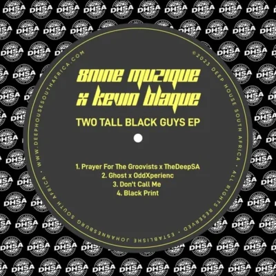 8nine Muzique & Kevin BlaQue – Two Tall Black Guys EP