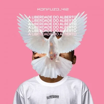Konfuzo_412 – A Liberdade Do Alberto (Álbum)2022